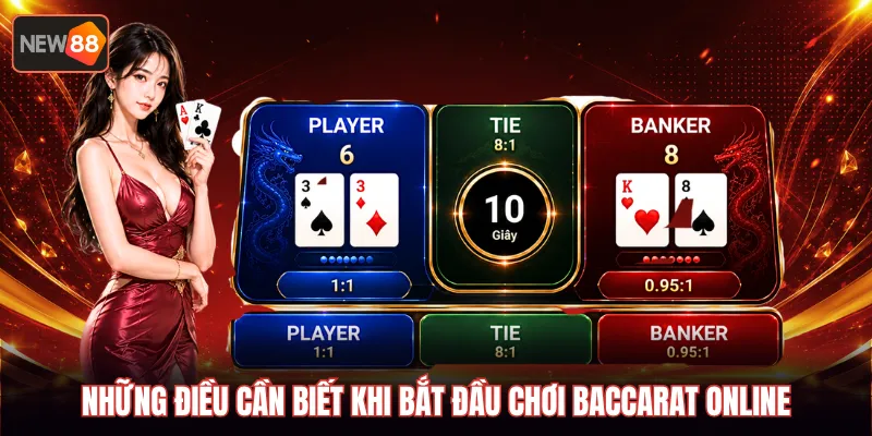 Những điều cần biết khi bắt đầu chơi baccarat online